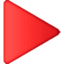 Red triangle pointed right emoji